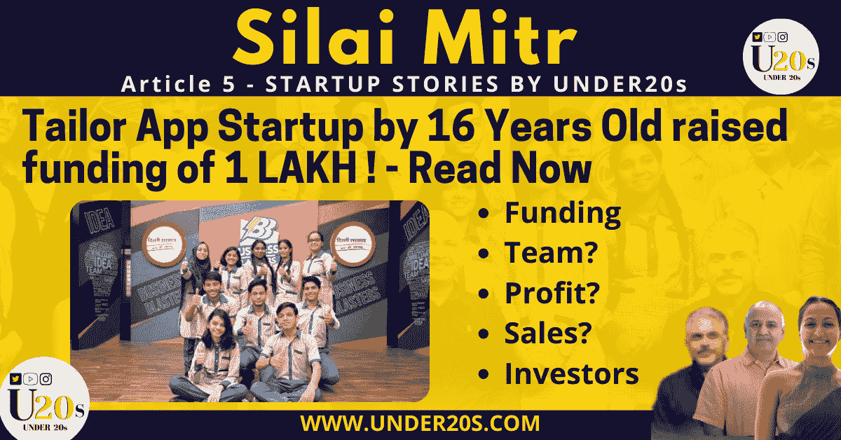 BUSINESS BLASTERS | SILAI MITR | FEATURED | UNDER20S