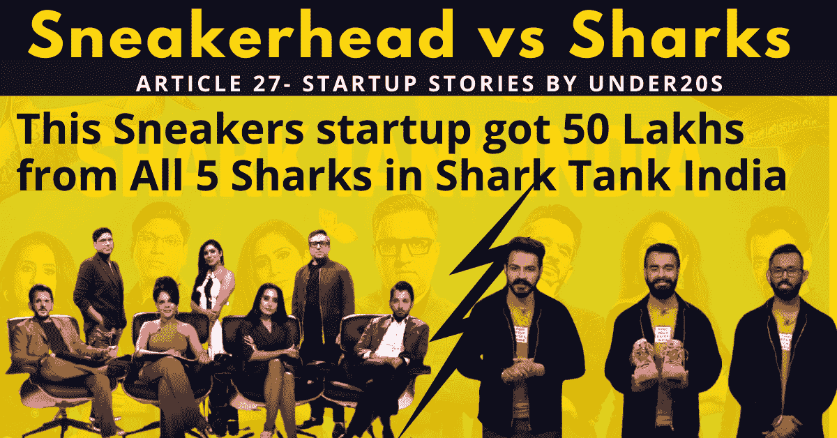 SNEAKERHOOD | SHARK TANK INDIA | FIND YOUR KICK | SNEAKERS STARTUP IN SHARK TANK INDIA