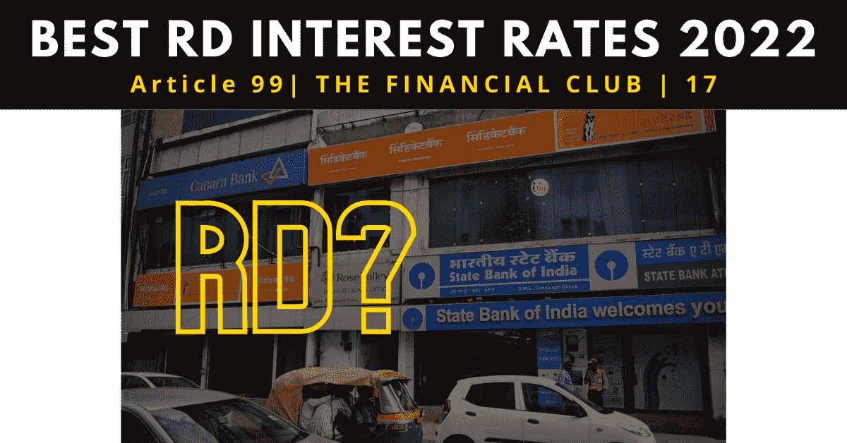 best rd interest rates 2022 | best rd interest rates 2021 | recurring deposit online payment | recurring deposit guide |