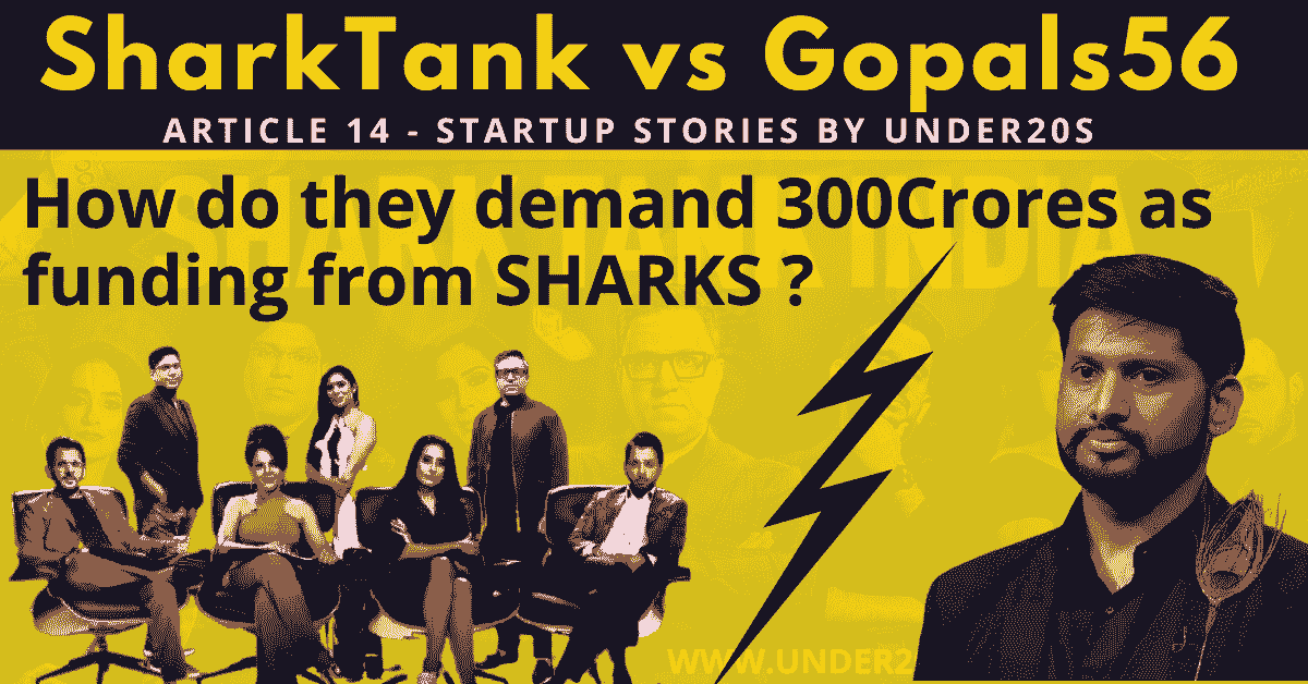 SHARK TANK INDIA | GOPALS 56 | FEATURED IMAGE | UNDER20S