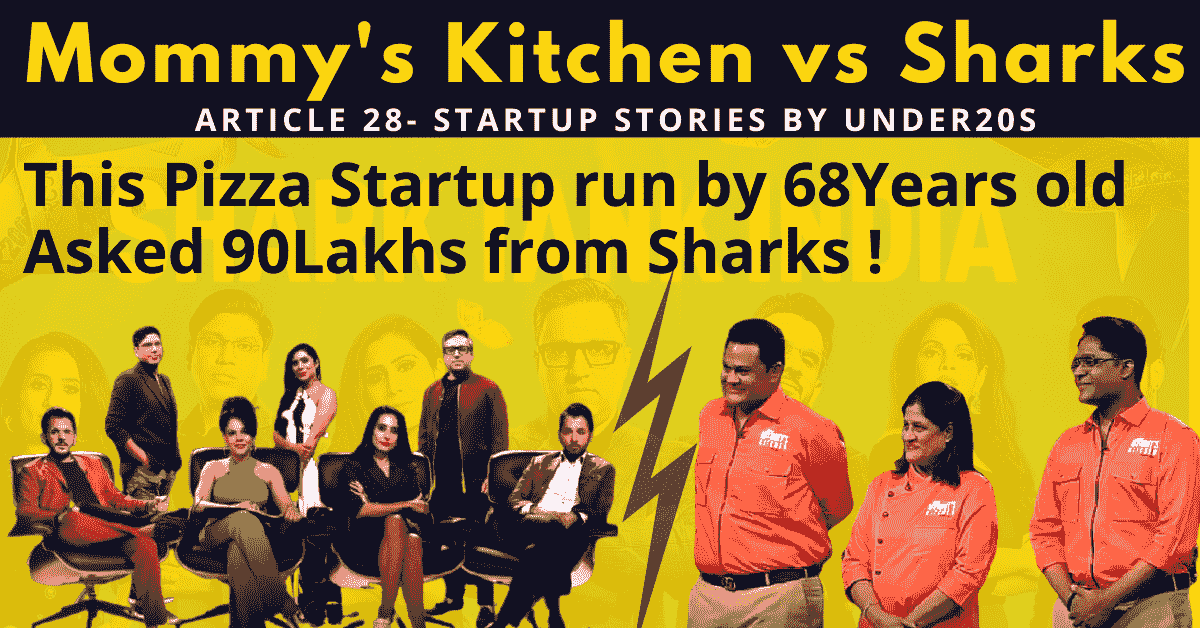 Mommy's Kitchen | Shark Tank India - How this Pizza startup run by 68 Years old asked for 90 Lakhs from Sharks | Under20s