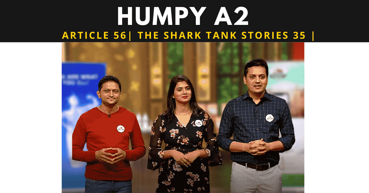 Humpy A2 | Shark Tank India | A2 Milk Startup