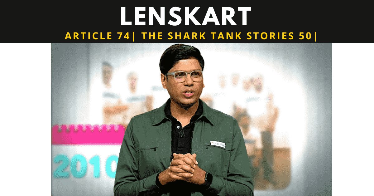 Lenskart | Shark Tank India | Peyush Bansal