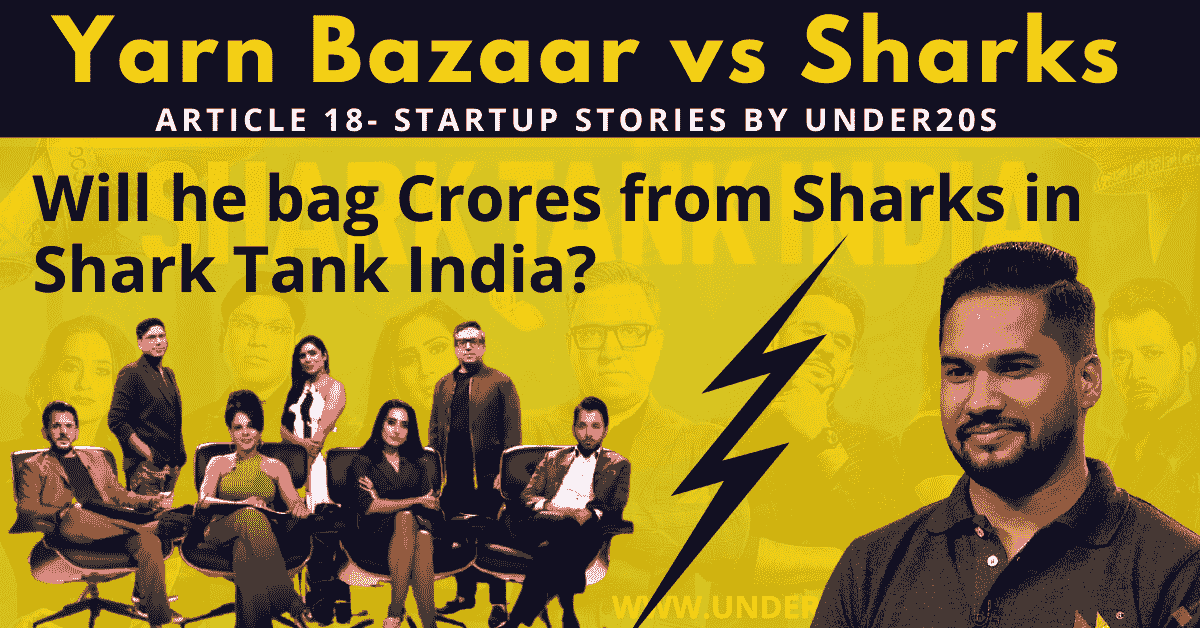 YARN BAZAAR | SHARK TANK INDIA | SHARK TANK YARN BAZAAR