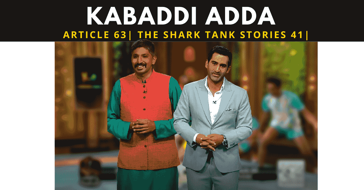 Kabaddi adda | shark tank india | networth of kabaddi adda | funding raised by kabaddi adda | shark tank