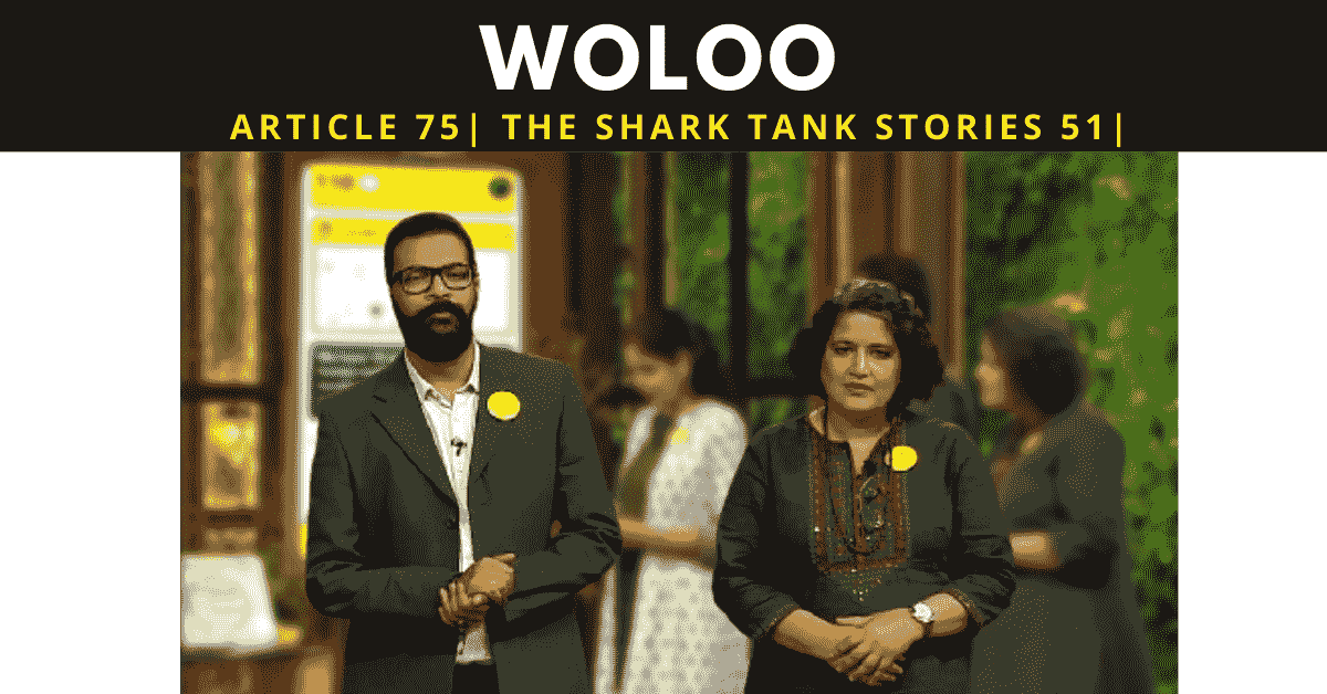 woloo | washroom finder startup | shark tank india