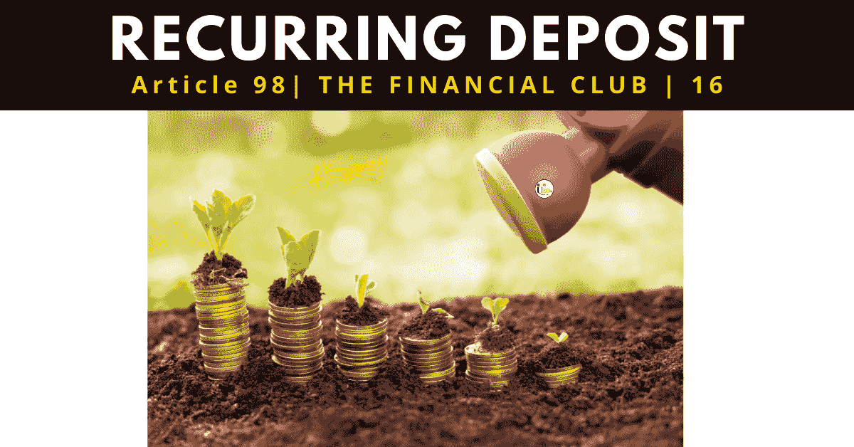 recurrring deposit payment online, recurring deposit calculator, dbs bank rd interest rates 2021, best rd interest rates 2021, rd interest rates2021, hdfc rd account, utkarsh small finance bank rd rates, kotak bank rd interest rates 2021, hdfc recurring deposit account