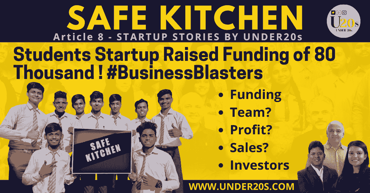 BUSINESS BLASTERS | SAFE KITCHEN | FEATURED | UNDER20S