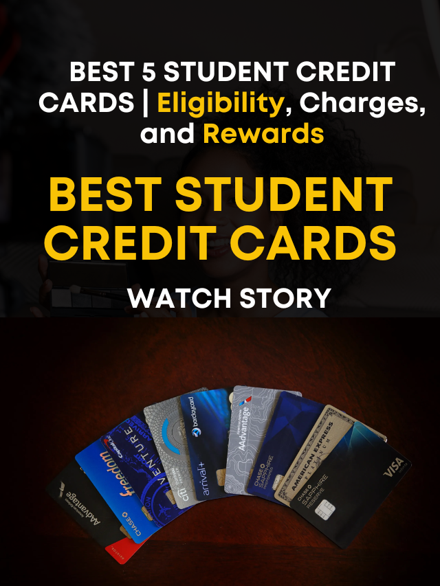 Best 5 Student Credit Cards in 2022
