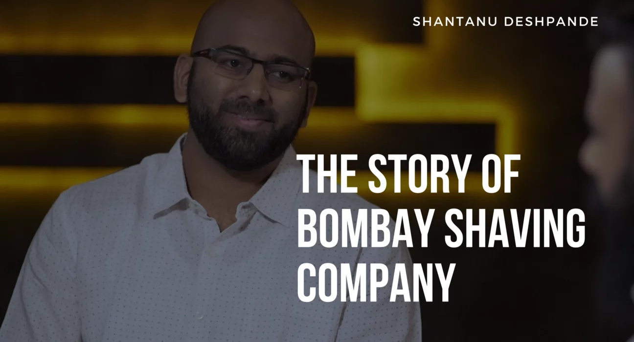 bombay shaving company | bsc | shantanu deshpande