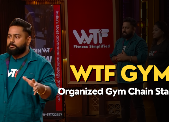 WTF What the fitness gyms is a startup featured in Shark Tank season 3. This article tells you about what the fitness shark tank, wtf gym shark tank, wtf gym owner, wtf gym price, wtf gym chain and a lot more.